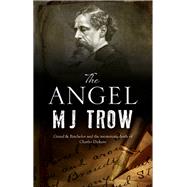 The Angel by Trow, M. J., 9781780295725
