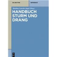 Sturm Und Drang Handbuch by Luserke-Jaqui, Matthias; Geuen, Vanessa (CON); Wille, Lisa (CON), 9783050055725