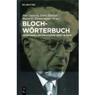 Bloch-Worterbuch by Dietschy, Beat; Zeilinger, Doris; Zimmermann, Rainer E., 9783110205725