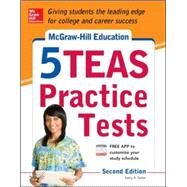 McGraw-Hill Education 5 TEAS Practice Tests, 2nd Edition by Zahler, Kathy A., 9780071825726
