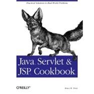 Java Servlet and Jsp Cookbook by Perry, Bruce W., 9780596005726