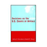Decisions on the U.S. Courts of Appeals by Kuersten,Ashlyn, 9780815335726
