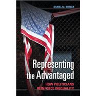 Representing the Advantaged by Butler, Daniel M., 9781107075726