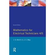 Mathematics for Electrical Technicians: Level 4-5 by Bird; John, 9781138835726