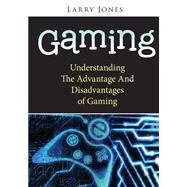 Gaming by Jones, Larry, 9781502535726