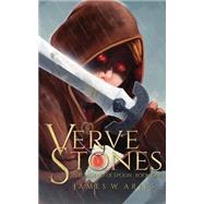 Verve Stones by Aries, James W.; Clark, J. Caleb, 9781505815726
