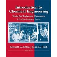 Introduction to Chemical Engineering: Tools for Today and Tomorrow, 5th Edition by Solen, Kenneth A.; Harb, John N., 9780470885727