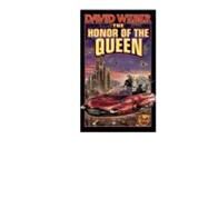 Honor of the Queen by David Weber, 9780743435727