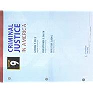Bundle: Criminal Justice in America, Loose-Leaf Version, 9th + LMS Integrated MindTap Criminal Justice, 1 term (6 months) Printed Access Card by Cole, George F.; Smith, Christopher E.; DeJong, Christina, 9781337745727