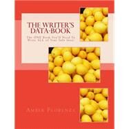 The Writer's Data-book by Florenza, Amber, 9781508565727