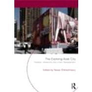 The Evolving Arab City: Tradition, Modernity and Urban Development by Elsheshtawy; Yasser, 9780415665728
