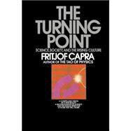 The Turning Point by CAPRA, FRITJOF, 9780553345728