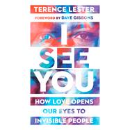 I See You by Lester, Terence; Gibbons, Dave, 9780830845729