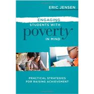 Engaging Students with Poverty in Mind by Jensen, Eric, 9781416615729