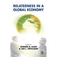 Relatedness in a Global Economy by Klein, Edward B.; Pritchard, Ian L., 9780367105730