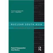 Nuclear South Asia: Keywords and Concepts by Rajagopalan,Rajesh, 9781138795730