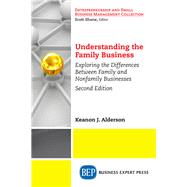 Understanding the Family Business by Alderson, Keanon J., 9781631575730