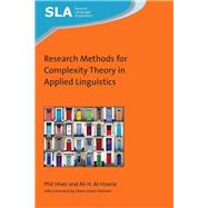Research Methods for Complexity Theory in Applied Linguistics by Hiver, Phil; Al-hoorie, Ali H., 9781788925730
