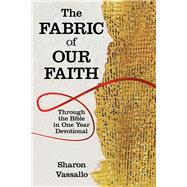 The Fabric of Our Faith by Vassallo, Sharon, 9781973665731