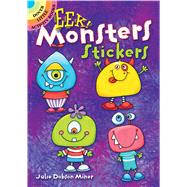 EEK! Monsters Stickers by Miner, Julie Dobson, 9780486815732