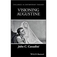 Visioning Augustine by Cavadini, John C., 9781119105732