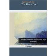 The Half-back by Barbour, Ralph Henry, 9781503395732