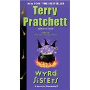 Wyrd Sisters by Pratchett, Terry, 9780062225733