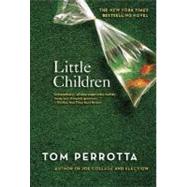 Little Children A Novel by Perrotta, Tom, 9780312315733