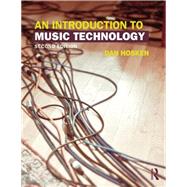 An Introduction to Music Technology by Hosken; Dan, 9780415825733