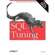 SQL Tuning by Tow, Dan, 9780596005733