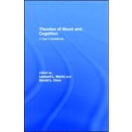 Theories of Mood and Cognition: A User's Guidebook by Martin, Leonard L.; Clore, Gerald L., 9781410605733
