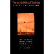 The Jewish Political Tradition; Volume Two: Membership by Edited by Michael Walzer, Menachem Lorberbaum, Noam J. Zohar; Co-edited by Ari Ackerman, 9780300115734