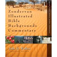 Zondervan Illustrated Bible Backgrounds Commentary by John H. Walton, General Editor, 9780310255734