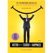 Hector and the Search for Happiness by Lelord, Francois, 9780606365734