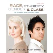 Race, Ethnicity, Gender, & Class by Healey, Joseph F.; O'Brien, Eileen, 9781452275734