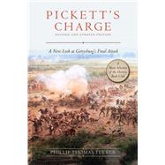 Pickett's Charge by Tucker, Phillip Thomas, 9781510755734