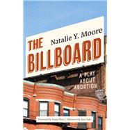 The Billboard by Natalie Y. Moore, 9781642595734