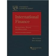 International Finance, Transactions, Policy, and Regulation(University Casebook Series) by Scott, Hal S.; Gelpern, Anna, 9781685615734
