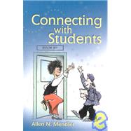 Connecting With Students by Mendler, Allen N., 9780871205735