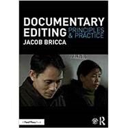 Documentary Editing: Principles & Practice by Bricca, ACE; Jacob, 9781138675735