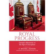Royal Progress by Jackson, D. Michael, 9781459745735