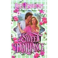 Sweet Dalliance by Bingham, Lisa, 9781476715735