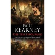 The Ten Thousand by Kearney, Paul, 9781844165735