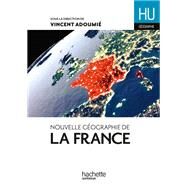 Nouvelle gographie de la France by Jean-Michel Escarras; Pascal Orcier, 9782017175735