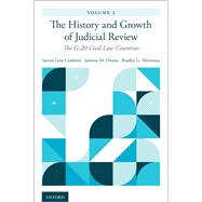 The History and Growth of Judicial Review, Volume 2 The G-20 Civil Law Countries by Calabresi, Steven Gow, 9780190075736