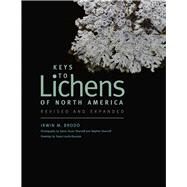 Keys to Lichens of North America by Brodo, Irwin M.; Sharnoff, Sylvia Duran; Sharnoff, Stephen; Laurie-Bourque, Susan, 9780300195736
