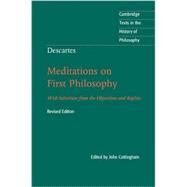 Meditations on First Philosophy by Descartes, Rene; Cottingham, John; Williams, Bernard, 9781107665736