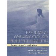 Handbook of Communication and People With Disabilities: Research and Application by Braithwaite,Dawn O., 9781138975736