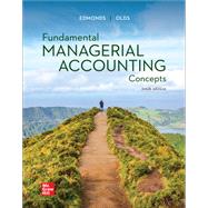 Loose Leaf for Fundamental Managerial Accounting Concepts by Edmonds, Thomas; Olds, Philip; Tsay, Bor-Yi, 9781264465736
