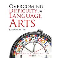 Overcoming Difficulty in Language Arts by Johnson-nelson, Dorothy M., 9781796025736